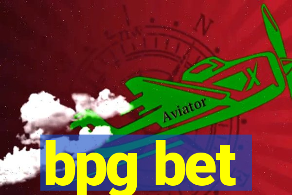 bpg bet